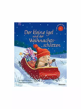 BRUNNEN VERLAG | Buch - Der kleine Igel und der Weihnachtsschlitten | 